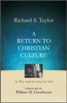 A Return To Christian Culture